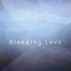 Bleeding Love (EMO深情版) - 小妹仔