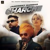 Charche - Jaspreet Sangha&Raj dhillon music&DiiP