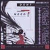 Don't Need Love - StarlingEDM