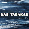 Kas Tabakar - Nonez&Thelis Wato&Pache Bhuser&GHE