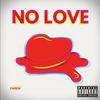 NO LOVE (Explicit) - Faren