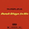 Dumb Ways to Die (Explicit) - TheBrodieAtlas