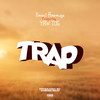 Trap (Explicit) - Kwesi Amewuga&Yaw Tog