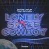 Lonely Space Cowboy - Sugar Jesus&Felix Samuel