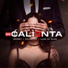 Se Calienta (Explicit) - Sammy & Falsetto&Luigi 21 Plus