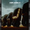 Keep Doing It - M-T3CK&Acho&Dj Pancho