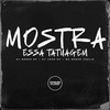 MOSTRA ESSA TATUAGEM (Explicit) - Dj Menor Np&Dj Jhon SP&mc menor thalis&Prime Funk