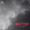 Better - DJ Dris