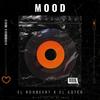 Mood (feat. El Goteo & Mc Pro En El Beat) - El Roobeert&El Goteo&Mc Pro En El Beat