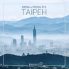 Taipeh (Radio-Edit) - XEDM&FR3SH TrX