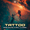 TATTOO (Hardstyle) - Mike W3lts&X-hall&X-Hard