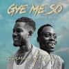 Gye Me So (feat. Def Key) - TimeXMoney&Def Key