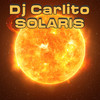 Solaris - DJ Carlito