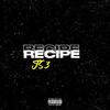 Recipe (Explicit) - JSIII