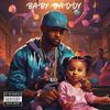 Baby Daddy (feat. Junior) (Explicit) - EsteeGo&Junior