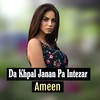 Da Khkule Khkule Stargay - Ameen