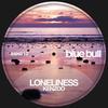 Loneliness (Original Mix) - Kenzoo