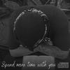 Spend More Time With You - Crossovermusik