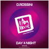 Day & Night (Radio) - D.Rossini