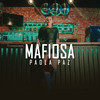 Mafiosa - Paola Paz