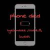 Phone Died (feat. VodNLB & lo.didit) (Explicit) - landoee&VodNLB&lo.didit