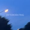 Deteriorating (feat. Dj Candymane) - Wilod&DJ CANDYMANE