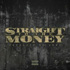 Straight to the Money (Explicit) - Aone Beats&Young Breed&JaeO Daftpick&Mistah Fab