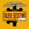 Jump (Live at Talyer Sessions) - Solabros.com&JEROME ABALOS&Kyle Jimenez&Square One