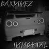 IMMORTAL - Bardinez