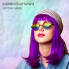 Cotton Candy - Elements Of Dawn&Laurence Harrison