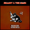 Brandy & the Nani (Explicit) - Father Philis&Mackietone