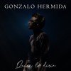 Quién Lo Diría - Gonzalo Hermida