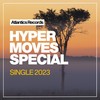 Special (Original Mix) - Hyper Moves