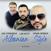 Albanian Style - Adi Sybardhi&Liri Ketit&Ervin Gonxhi