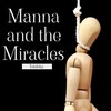 Manna and the Miracles - Tobiloba