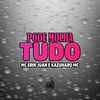 Pode Molhar Tudo (Explicit) - MC Erik Juan&Kazuharo Mc&DJ Hud Original