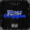 Blocc Crippin (Explicit) - Mona Quan