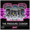 The Pressure Cooker (Extended Mix) - Beauriche