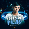 Carro de Vilão (Explicit) - Mc Pryc&Dj Queiroz