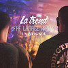 La Trend - Poz&Faf Larage