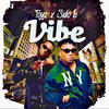 Vibe (feat. Sido B) - TOYZ&Sido B