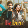 Ik Tara - Jashan Singh&Payal Dev&Kunaal Vermaa