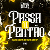 Passa O Pentão (Explicit) - DJ JKC&Mc Coca VDP&Central dos Bailes&MC Livia Kush&MC Jeh VSS