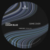 Game Over (Original Mix) - Cesar Blue