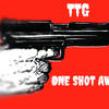 One shot away - Ttg