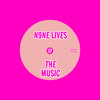 The Music - N9ne Lives