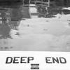 DEEP END (feat. Stylez) (Explicit) - Skaiblu&Stylez