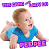 Pee Pee - the Gang&Lady Lu