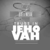 Trust in Jehovah - Kesse&Eze