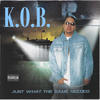 Sound Of War (Explicit) - K.O.B.&Untamed Nillaz&Young Dru&Tha Suspects